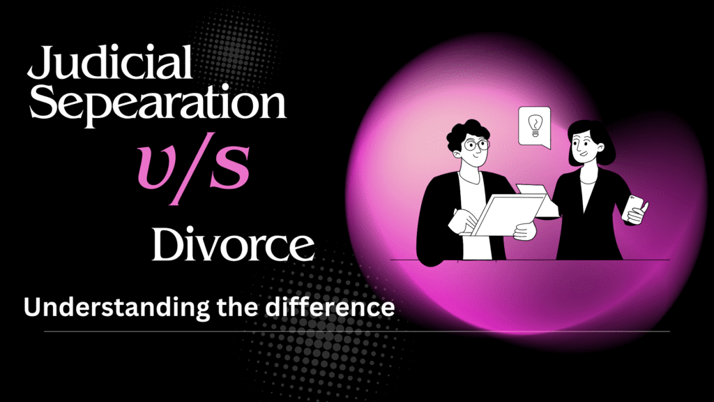 Divorce vs Judicial seperation