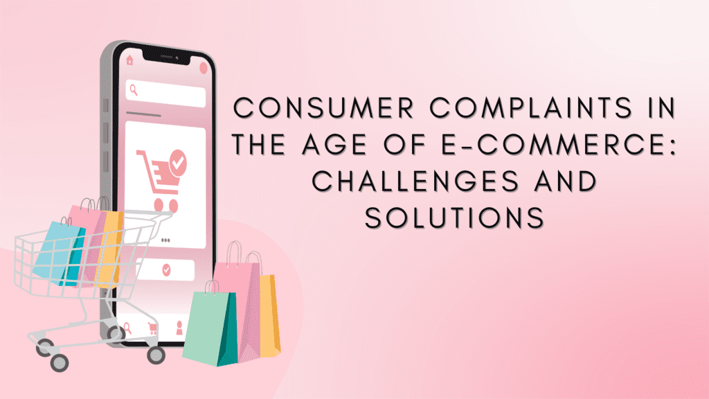 Online Consumer Complaint on e-commerce companies