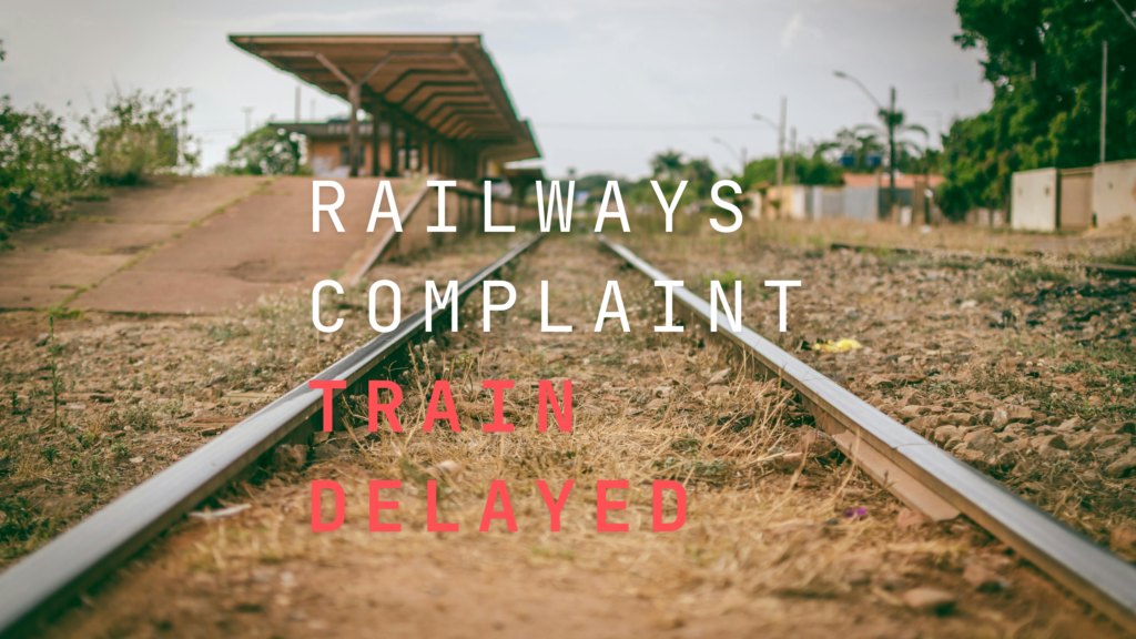 Railways Complaint