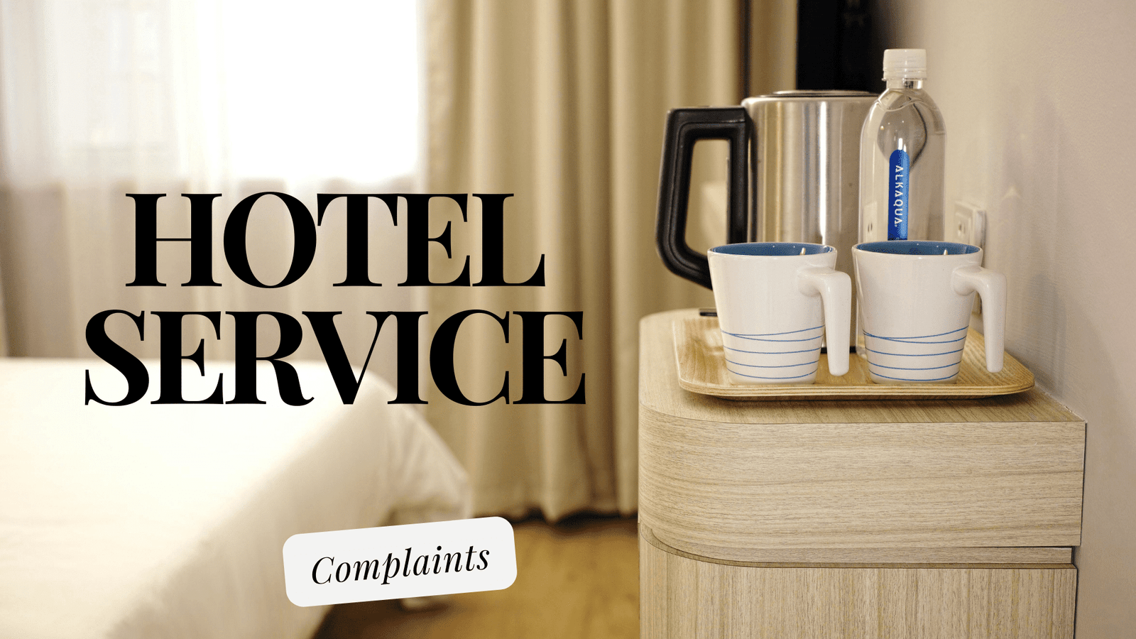 Hotel service complaint