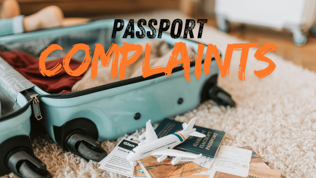 passport application Complaints