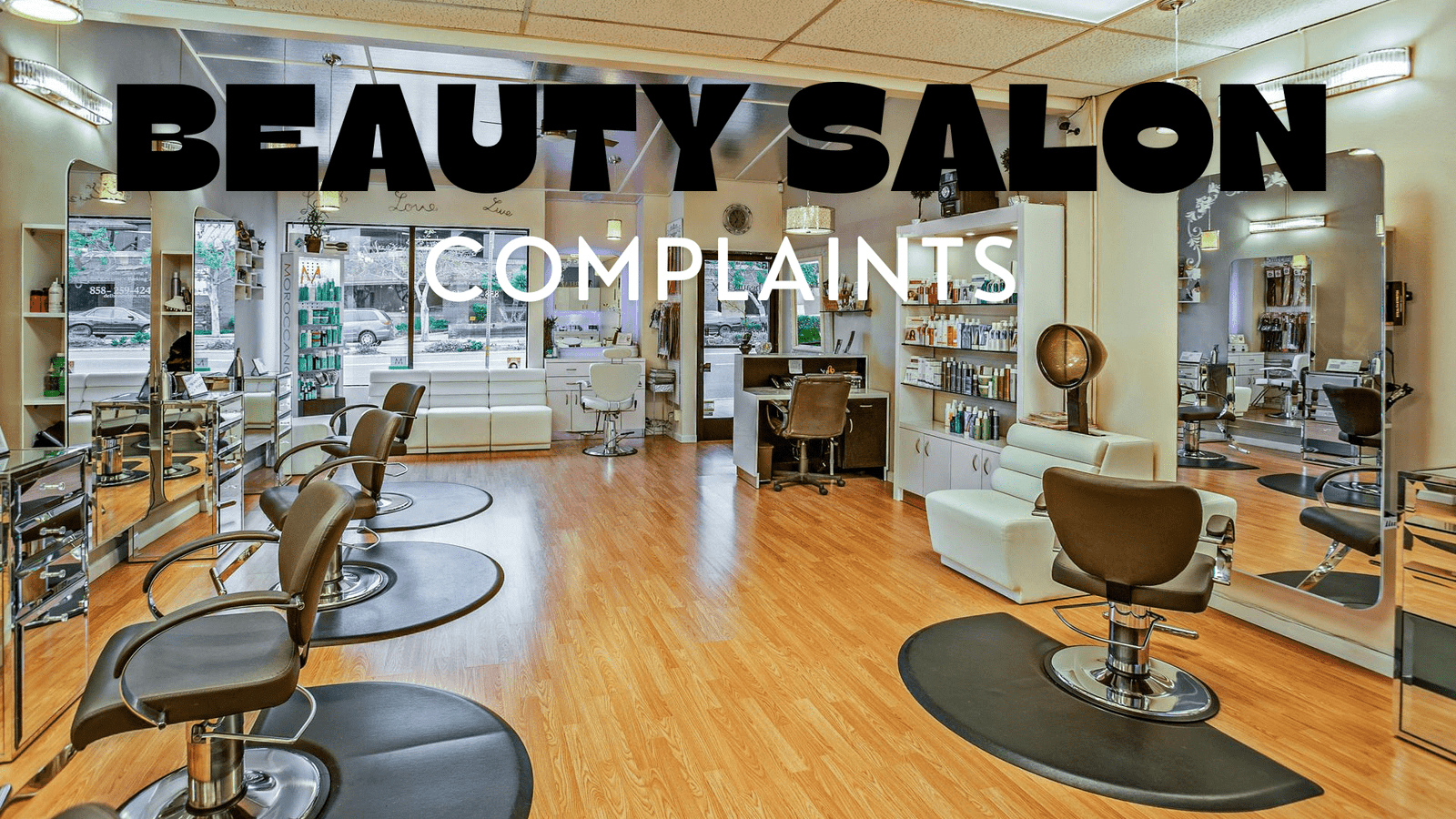 Beauty Salon Complaint