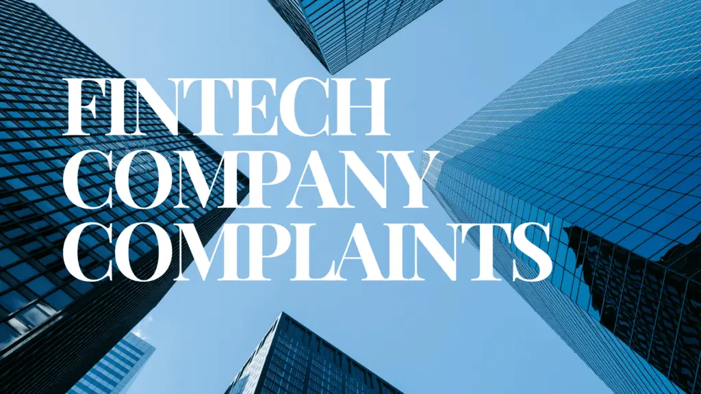 File a Complaint Against a Fintech Company