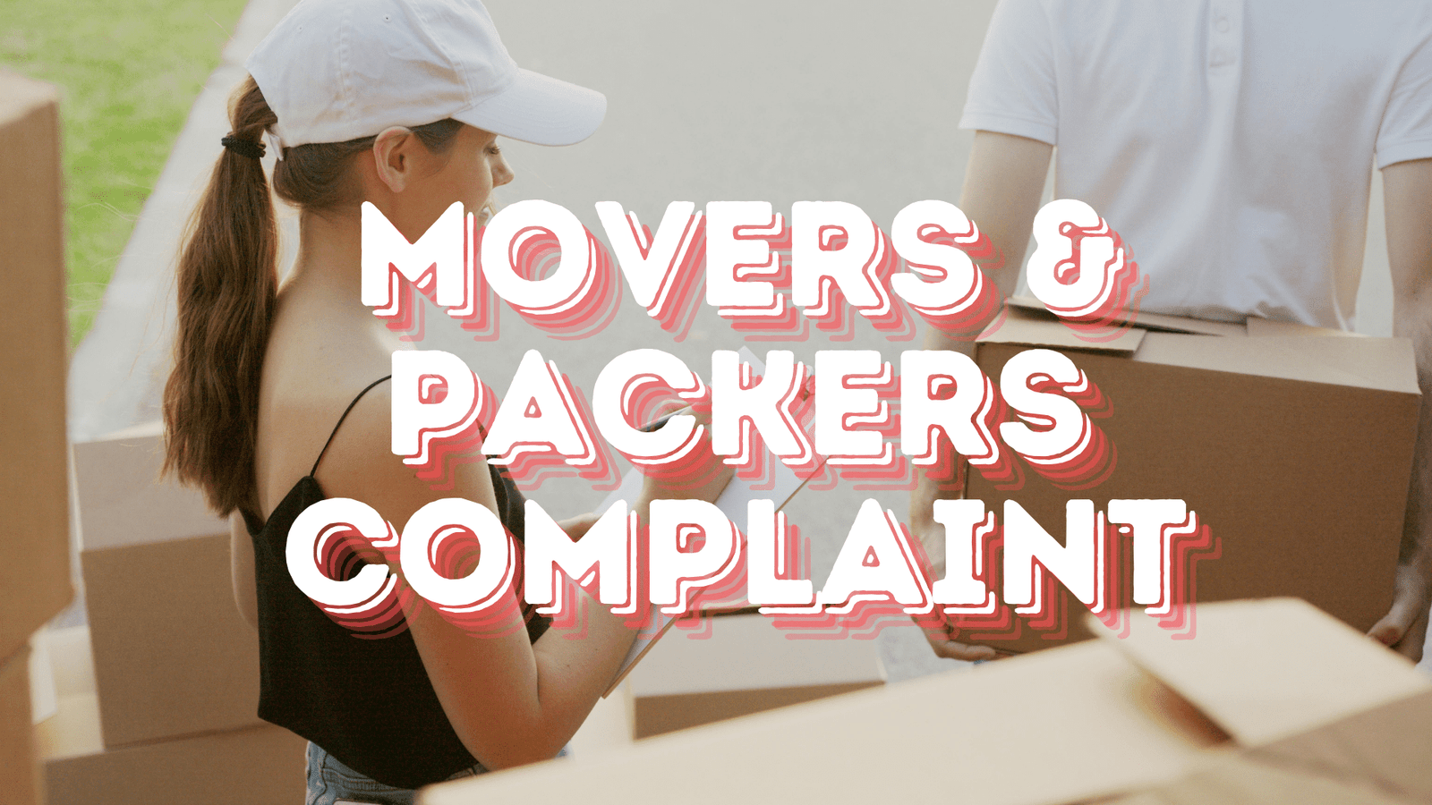 Movers and Packers Complaint